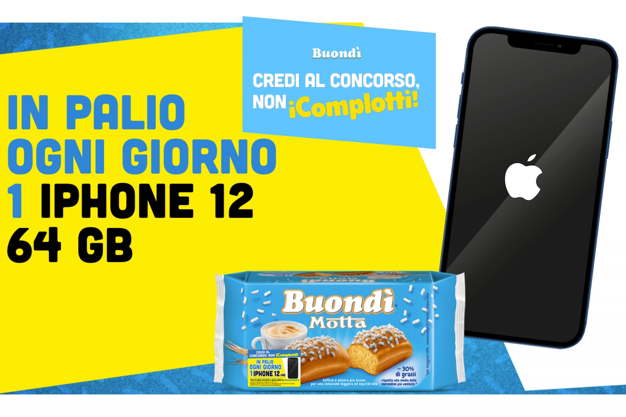 “Credi al Concorso, non iComplotti”: con Buondì puoi vincere GRATIS un iPhone 12 64GB ogni giorno!