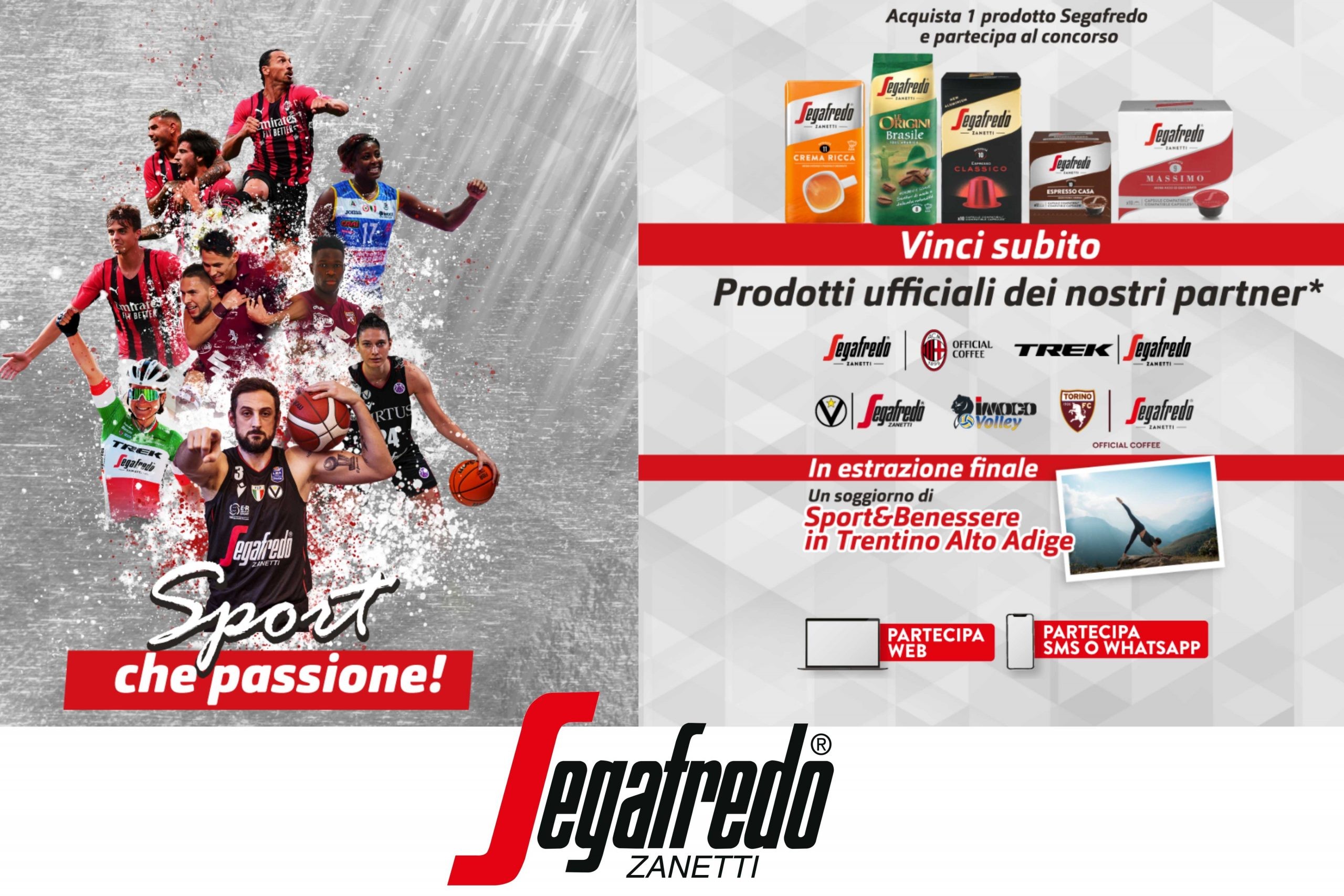 Concorso Segafredo “Sport che passione”: come vincere gadget ufficiali dei partner e un soggiorno in Trentino Alto Adige