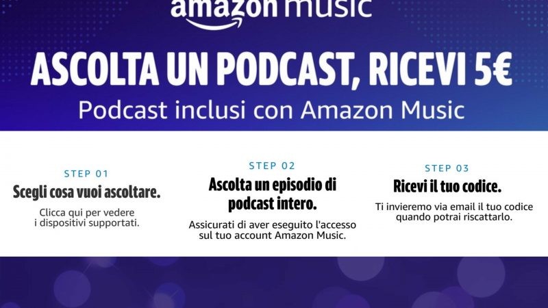 Ascolta un Podcast su Amazon Music e ricevi 5€ gratis!