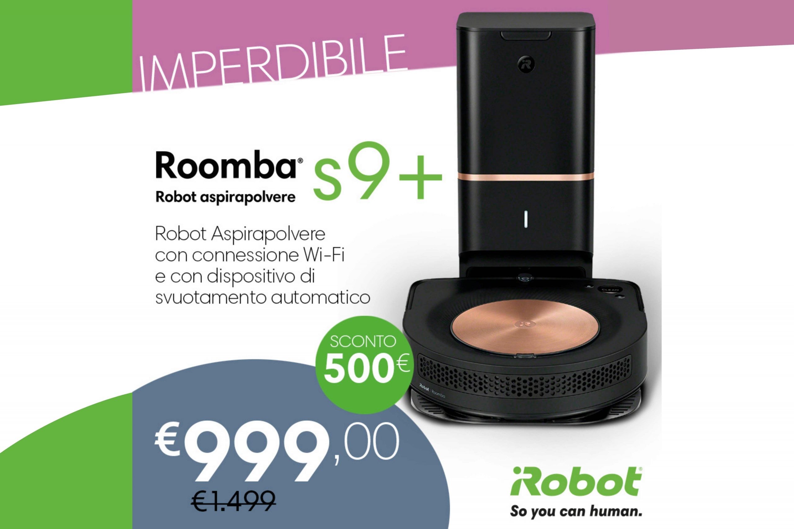 Roomba s9+ Ottieni subito 500 Euro di sconto (Promo in scadenza)