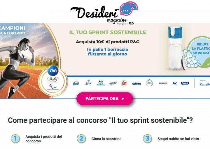 Concorso “Il tuo sprint sostenibile” by P&G da Carrefour: come vincere 1 Borraccia filtrante Brita