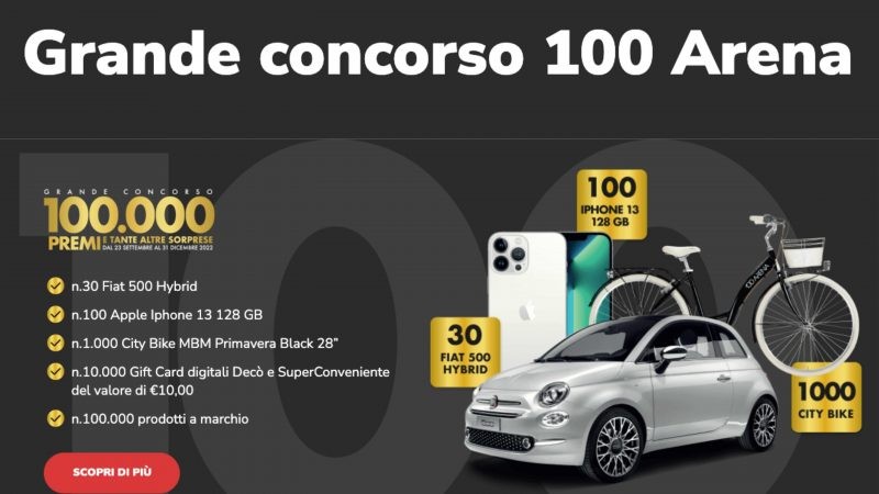 Grande concorso 100 Arena: come vincere iPhone 13 128GB, una city bike e una Fiat 500 Hybrid